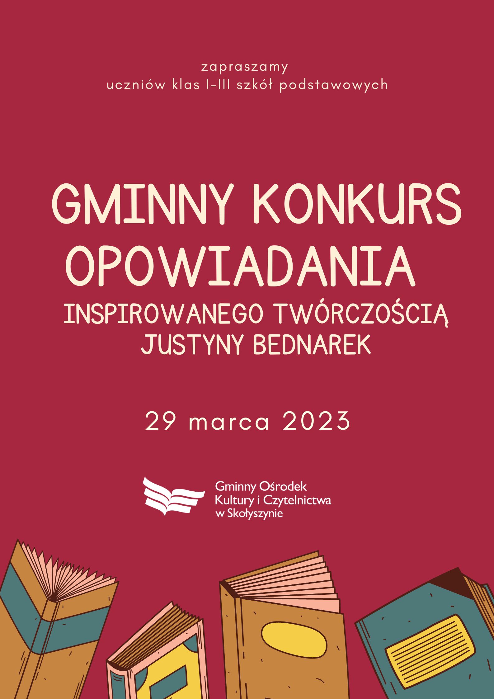 GMINNEGO KONKURSU OPOWIADANIA INSPIROWANEGO TWÓRCZOŚCIĄ JUSTYNY BEDNAREK