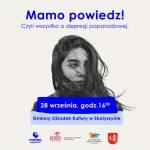 Mamo powiedz! Czyli wszystko o depresji poporodowej
