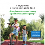 V edycja kursu e-learningowego dla dzieci „Bezpiecznie na wsi mamy upadkom zapobiegamy”